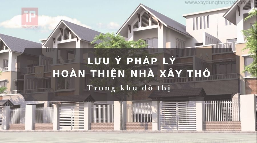 hoàn thiện nhà xây thô